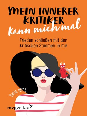 cover image of Mein innerer Kritiker kann mich mal